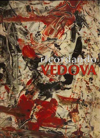 Ricordando Emilio Vedova, 2007 SITO.jpg